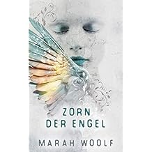 Zorn der Engel (Angelussaga 2)