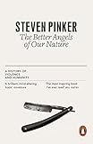 Image de The Better Angels of Our Nature: The Decline of Violence In History An