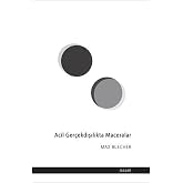 Acil Ger&ccedil;ekdışılıkta Maceralar