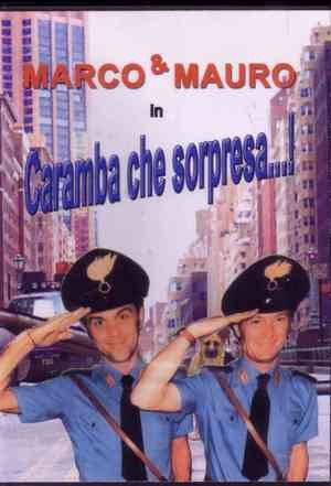 Preisvergleich Produktbild marco e mauro caramba che sorpresa!!!!