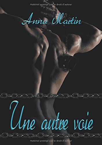 Download Une autre voie