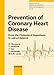 Produktbild Prevention of Coronary Heart Disease: From the Cholesterol Hypothesis to w6/w3 Balance Contributions by Okuyama, H. (Nagoya); Ichikawa, Y. (Nagoya); ... Md.) (World Review of Nutrition & Dietetics)