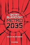 libros ciencia ficcion espacio  Metro 2035 (Biblioteca Dmitry Glukhovsky)