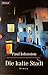Cover zum Buch Die kalte Stadt