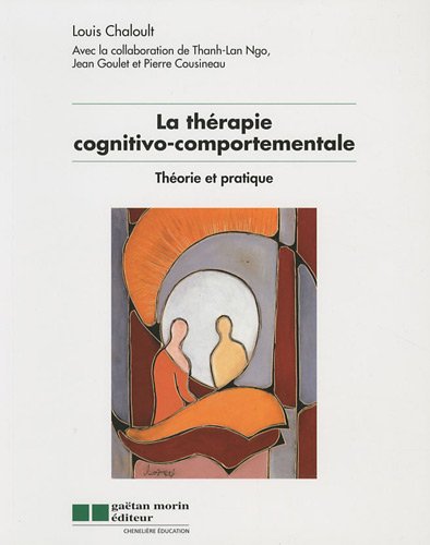 Download La thérapie cognitivo-comportementale - Théorie et pratique Download La thérapie cognitivo-comportementale - Théorie et pratique