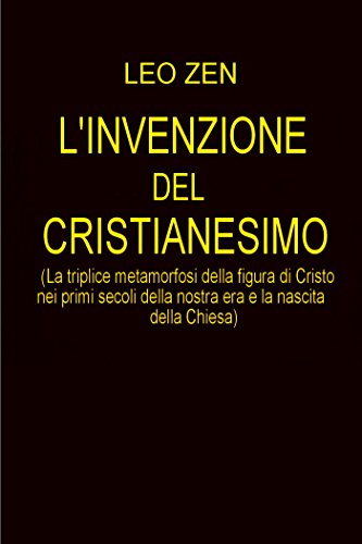L'invenzione del cristianesimo