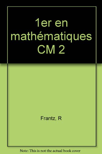couverture de : 1er en Math&eacute;matiques CM2