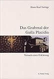 Das Grabmal der Galla Placidia by