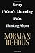 Produktbild Sorry I Wasn't Listening I Was Thinking About Norman Reedus: Norman Reedus Journal Diary Notebook