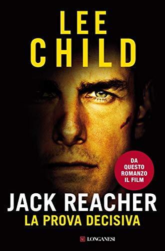 Jack Reacher La prova decisiva: Le avventure di Jack Reacher (La Gaja scienza Vol. 1089)