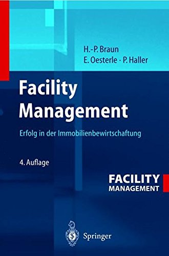 Preisvergleich Produktbild Facility Management: Erfolg in der Immobilienbewirtschaftung