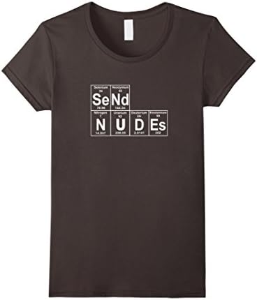 Women's Funny Send Nudes T-shirt Hidden Message Periodic Table Tee Medium Asphalt