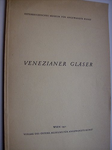 Venezianer Gläser