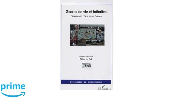 Amazonfr Genres De Vie Et Intimités Chroniques Dune - 