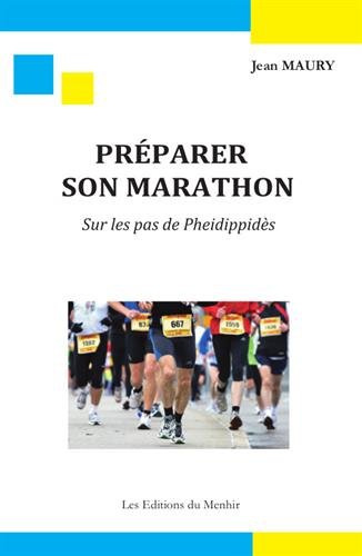 Préparer son marathon : Sur les pas de Pheidippidès gratuit