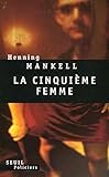 La Cinquième Femme
