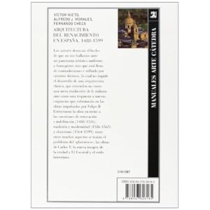 Arquitectura del renacimiento en España, 1488-1599 / Renaissance architecture in Spain, 1488-1599