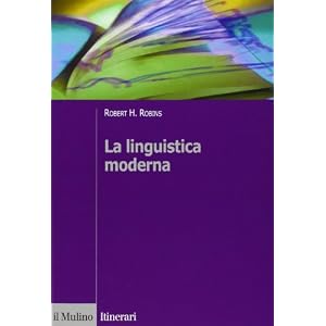 La linguistica moderna La linguistica moderna