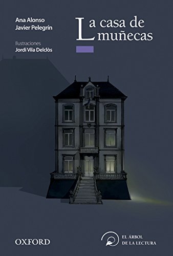 La casa de muñecas (el árbol de la lectura)