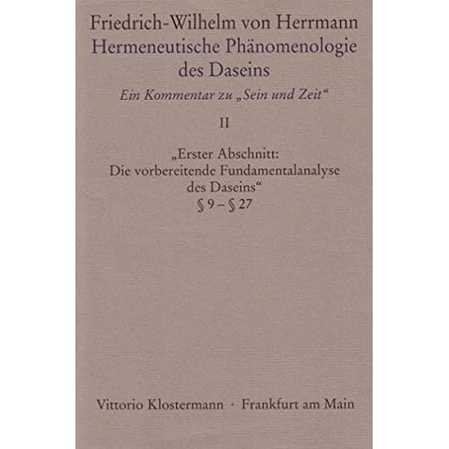 Pdf Download Hermeneutische Phanomenologie Des Daseins Ein Kommentar Zu Sein Und Zeit Band 2 Erster Abschnitt Die Vorbereitende Fundamentalanalyse Des Daseins 9 27 Kostenlos Kostenloser Download Anglistik Amerikanistik Pdf