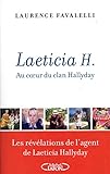 Laeticia H. - Au coeur du clan Hallyday