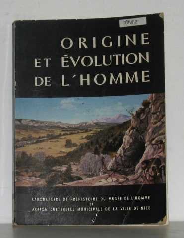 Origine et évolution de l'homme francais Origine et évolution de l'homme francais