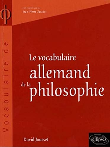 Télécharger Le vocabulaire allemand de la philosophie Livre PDF Gratuit