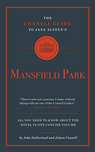 The Connell Guide to Jane Austen's Mansfield Park