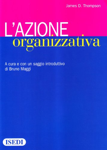 L'azione organizzativa