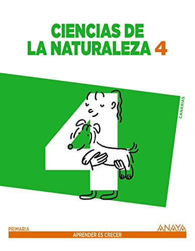 Ciencias de la Naturaleza 4 (Aprender es crecer)