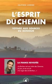 jaquette livre L?Esprit du chemin. Voyage aux sources du Bonheur