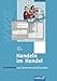 Produktbild Handeln im Handel: Das Warenwirtschaftssystem: Arbeitsheft
