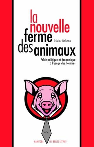 La nouvelle ferme des animaux La nouvelle ferme des animaux