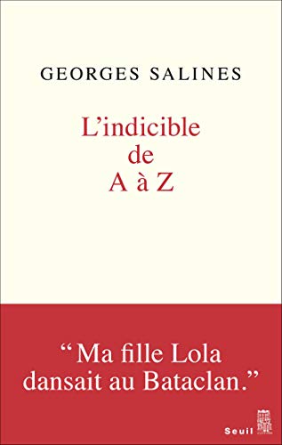 L'indicible de A à Z (DOCUMENTS (H.C)) L'indicible de A à Z (DOCUMENTS (H.C))