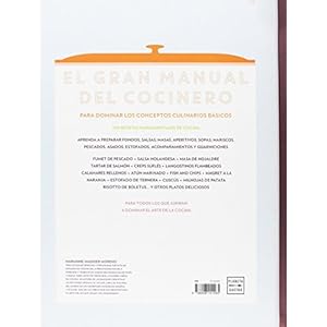 El gran manual del cocinero: Para ser un maestro de los fogones (Técnicas culinarias)