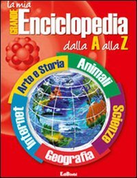 Book's Cover ofLa mia grande enciclopedia dalla A alla Z