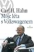 Moje léta s Volkswagenem (2008) - Carl H. Hahn