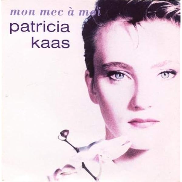 Mademoiselle Chante…: Kaas, Patricia: Amazon.fr: CD et Vinyles}