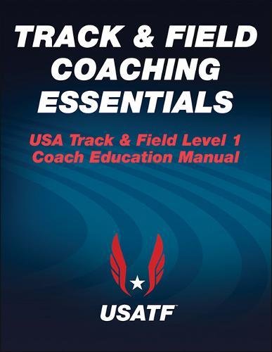 Track & Field Coaching Essentials (USA Track & Field)