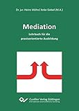 Image de Mediation: Lehrbuch für die praxisorientierte Ausbildung