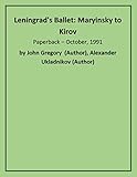 Image de Leningrad's Ballet: Maryinsky to Kirov