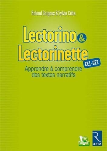 Télécharger Lectorino & Lectorinette CE1-CE2 : Apprendre à comprendre des textes narratifs (1Cédérom) de Goigoux. Roland (2013) Broché gratuit