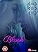 Blush [Edizione: Regno Unito] [Import]