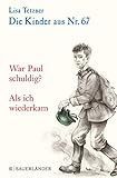 Die Kinder aus Nr. 67: War Paul schuldig / Als sie wiederkam by 