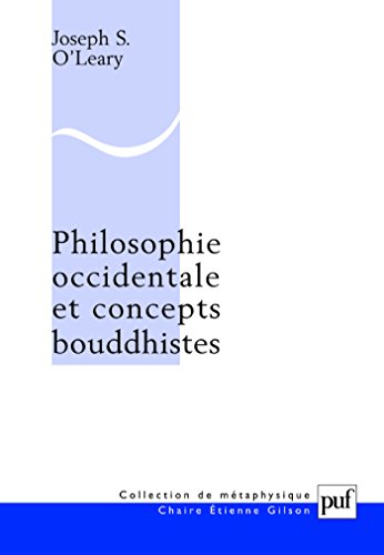 Download Philosophie occidentale et concepts bouddhistes