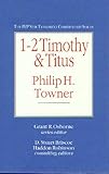 1-2 Timothy and Titus (IVP New Testament Commentary S.) by 