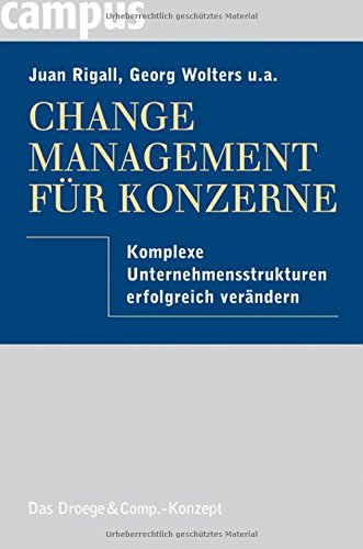 Change Management für Konzerne: Komplexe Unternehmensstrukturen erfolgreich verändern