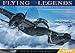 Flying Legends 2019: 16-Month Calendar - September 2018 Through December 2019 (Calendars 2019) by 