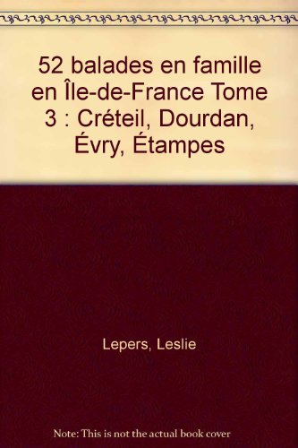 couverture de : 52 balades en famille en Ile-de-France