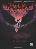 Dethklok - Dethalbum III: Authentic Guitar Tab Dethklok - Dethalbum III: Authentic Guitar Tab